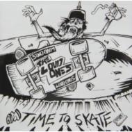 Loud Ones/Time To Skate