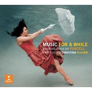 Music For A While: Pluhar / L'arpeggiata Jaroussky Visse Capezzuto
