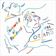 Orland/Fragment Of Romance