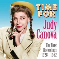 Time For Judy Canova -The Rare Recordings