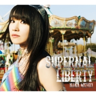 SUPERNAL LIBERTY [First Press Limited Edition (CD+DVD)]