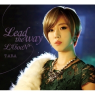ティアラ/T-ARA#/Lead the way/LA'booN(通常盤)/CD Amazon.co.jp: Lead the way/LA'booN (通常盤): ミュージック