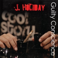 J Holiday/Guilty Conscience (Clean Version)