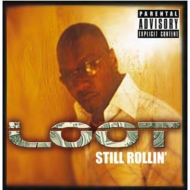 Loot (R  B)/Still Rollin