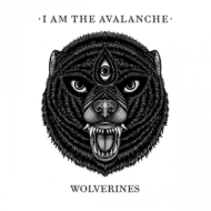 I Am The Avalanche/Wolverines