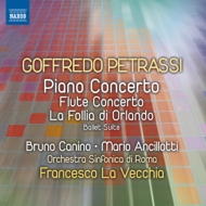 ペトラッシ（1904-2003）/Piano Concerto Flute Concerto Etc： Canino(P) Ancillotti(Fl) La Vecchia / Rome So