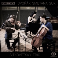 Dvorak Piano Trio No.3, Smetana Piano Trio, Suk Elegy : Sitkovetsky Trio (Hybrid)