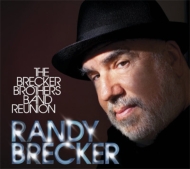Brecker Brothers Band Reunion