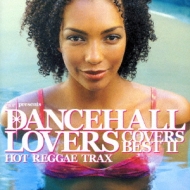 Various/Dancehall Lovers Covers Best II