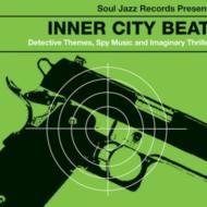 Inner City Beat!: Deetctive Themes, Spy Music & Imaginary Thril