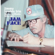 Jimmy Rowles/Jam Face
