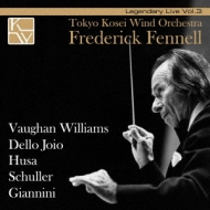 Fennell /  Wind O: Legendary Live Vol.3