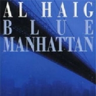 Blue Manhattan : Al Haig | HMVu0026BOOKS online - IP7001