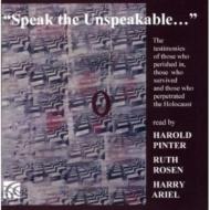Spoken Words (500-580)/Speak The Unspeakable-about Holocaust Speaks