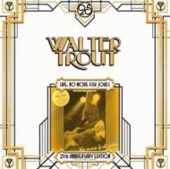 Walter Trout/Live No More Fish Jokes 25th Anniversary Edition (180gr)