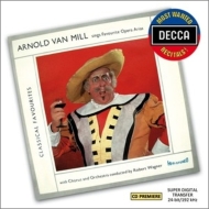 Bariton ＆ Bass Collection/Arnold Van Mill： Sings Favourite Opera Arias