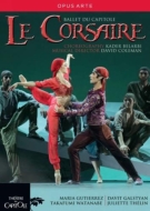 Х쥨/Le Corsaire(Adam) Gutierrez Galstyan Thelin Ballet Du Capitole