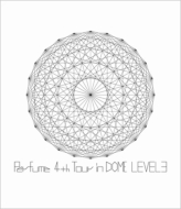 Perfume 4th Tour in DOME 「LEVEL3」 [Blu-ray]【通常盤】