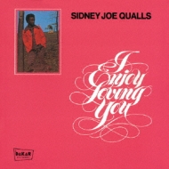 Sidney Joe Qualls/I Enjoy Loving You(Rmt)(Ltd)