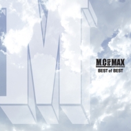 M. C THE MAX/Best Of Best
