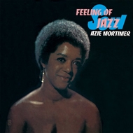 Azie Mortimer/Feeling Of Jazz (Rmt)(Ltd)