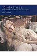 吉田式II 球体関節人形 制作指導書 : 吉田良 | HMV&BOOKS online