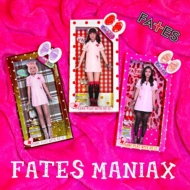 FATES MANIAX