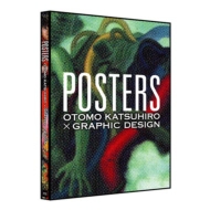 Posters -otomo Katsuhiro �~ Graphic Design
