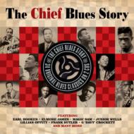 Various/Chief Blues Story