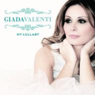 Giada Valenti/My Lullaby