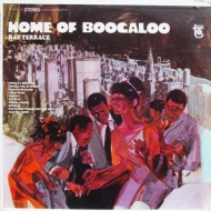 Ray Terrace/Home Of Boogaloo (Ltd)