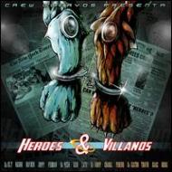 Heroes & Villanos