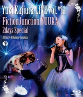 FictionJunction YUUKA/Yuki Kajiura Live Vol.#11 Fictionjunction Yuuka2days Special 2014.02.08 09 