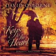 David Osborne/Keys To The Heart Romantic Solo Piano