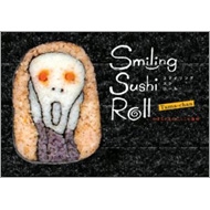 Smiling Sushi Roll たまちゃんのにっこり寿司 : たまちゃん(清田貴代