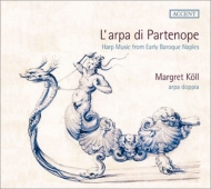 Harp Classical/Margret Koll L'arpa Di Partenope-harp Music From Early Baroque Naples