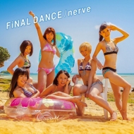FiNAL DANCE / nerve yLIVEՁziCD+DVDj