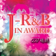 J-R&B IN AWARD mixed by DJ