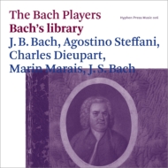 Baroque Classical/Bach's Library-j. s.bach J. s.bach Steffani Dieupart Marais： The Bach Players