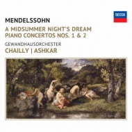 Ein Sommernachtstraum(Slct), Piano Concerto, 1, 2, Etc: Chailly / Lgo Ashkar(P)