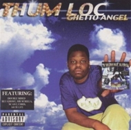 Thum Loc/Ghetto Angel