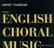 Amici Musicae: Engish Choral Music-prucell, Vaughan-williams, Elagr, Britten