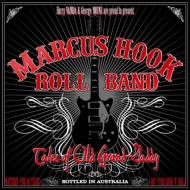 Marcus Hook Roll Band/Tales Of Old Grand-daddy