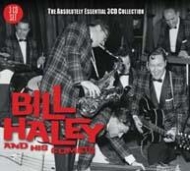 Bill Haley  The Comets/Absolutely Essential 3cd Collection