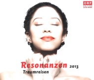 Resonanzen 2013 -Traumreisen : Dumestre / Le Poeme Harmonique, Savall / Hesperion XXI, Koopman, etc (3CD)