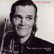 Chet Baker/My Favorite Songs The Last Great Concert Vol.2(Rmt)(Ltd)