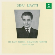 ԥΡ󥵡/Lipatti Last Recital At Besancon 1950