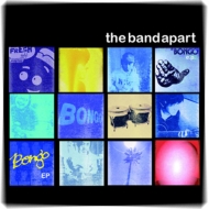the band apart/Bongo E. p.