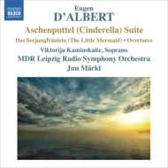 Aschenputtel, Seejungfraulein, Overtures : Markl / MDR Symphony Orchestra