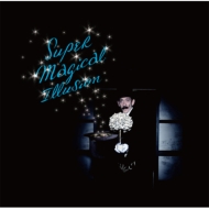 ȥ쥤ƥʡ/Super Magical Illusion